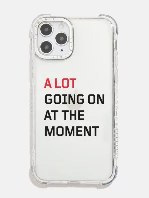 A Lot Going on at the Moment Shock iPhone Case