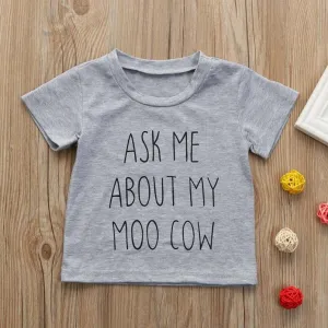 Ask Me About My Moo Cow T-Shirt